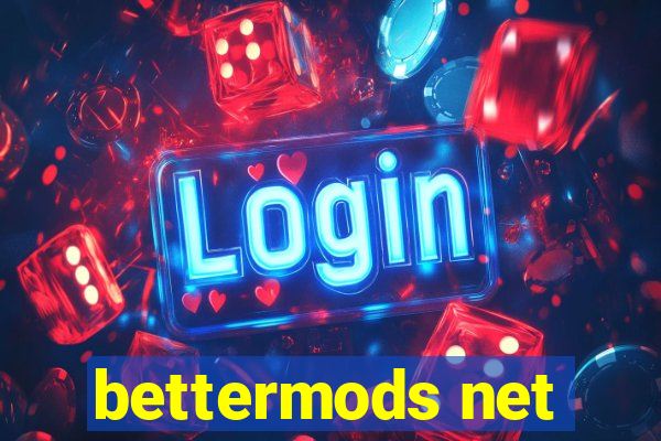 bettermods net